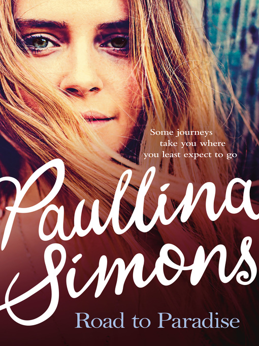 Title details for Road to Paradise by Paullina Simons - Wait list